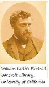 William Keith Courtesy of the Bancroft Library